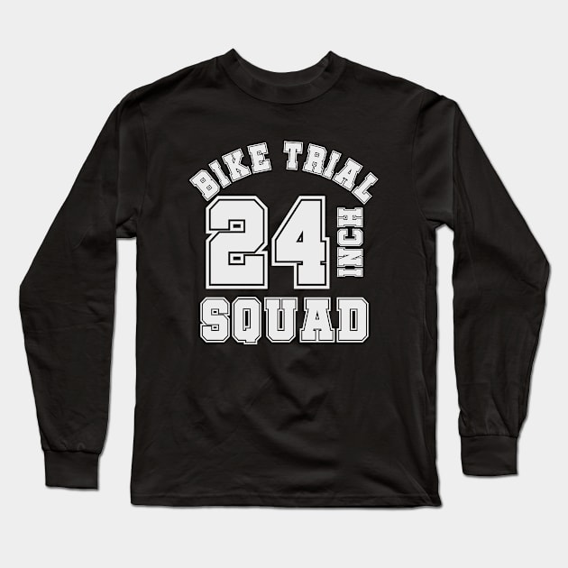 24inch bike TRIAL squad - trialbike sports cycle jersey Long Sleeve T-Shirt by ALLEBASIdesigns